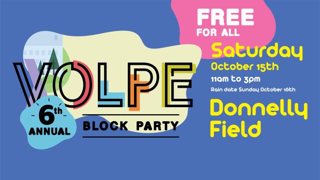 6th Annual MIT Volpe Block Party