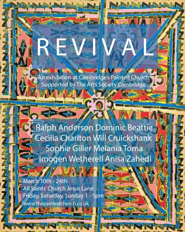 Revival | An exhibition at Cambridge’s Painted Church