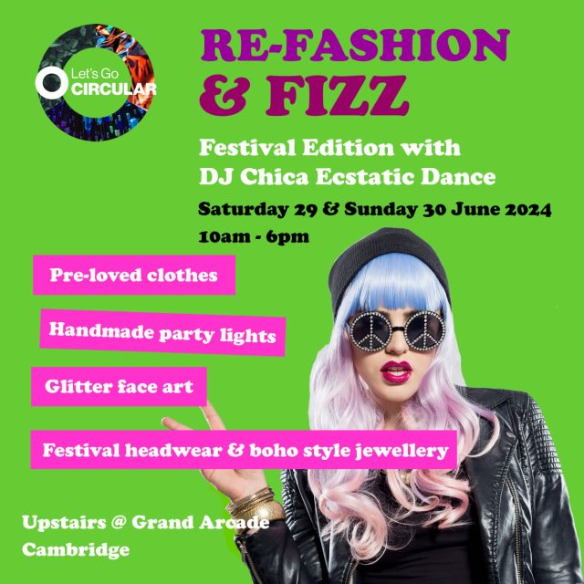 Re-Fashion & Fizz: Festival Edition