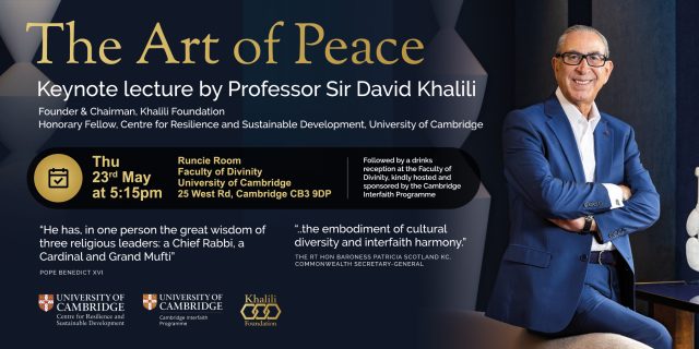 Sir David Khalili: ‘The Art of Peace’ Public Lecture